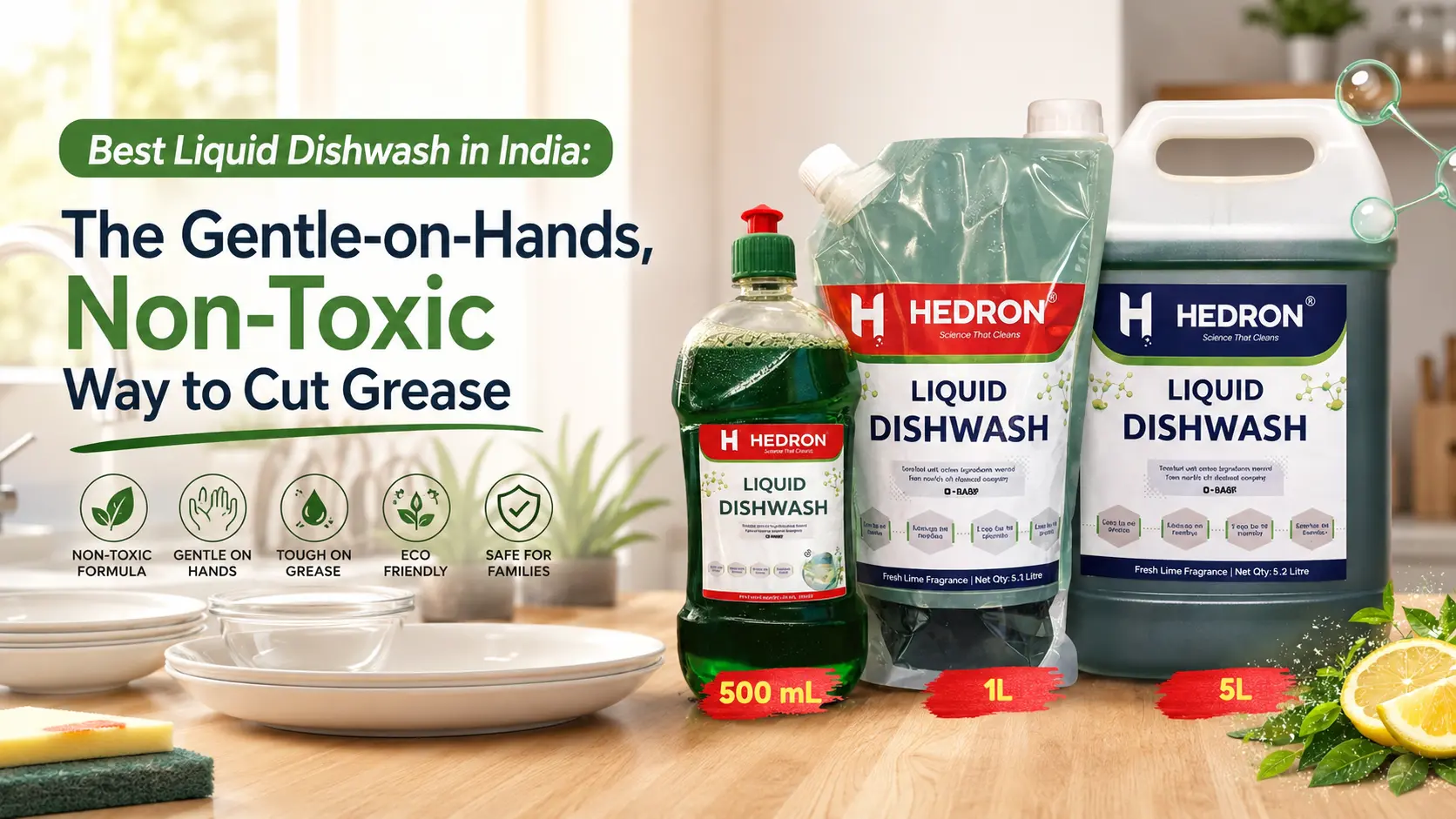 Best Liquid Dishwash in India: The Gentle-on-Hands, Non-Toxic Way to Cut Grease